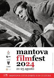 MANTOVA FILM FEST 17 - Dal 21 al 25 agosto - CinemaItaliano.info