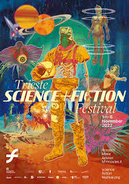 Trieste Science+Fiction Festival 2022: il poster della 22 edizione, che si terrà dall'1 al 6 novembre 2022